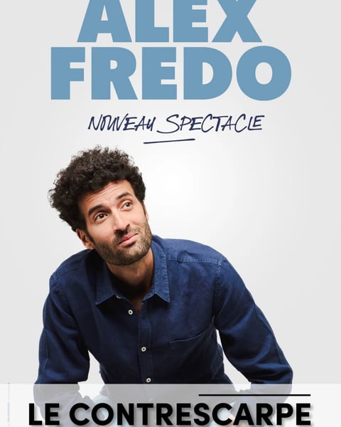 Alex Fredo Nouveau Spectacle