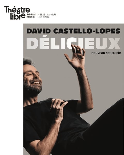 David Castello-Lopes, Délicieux
