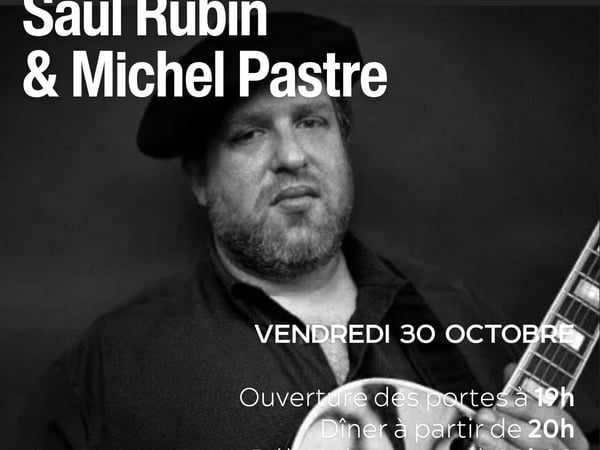 Saul Rubin & Michel Pastre