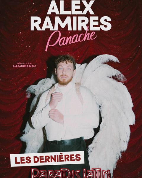 Alex Ramirès, Panache (Les Dernières)