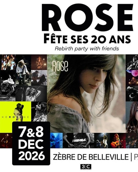 Rose, Rose, Rose Fête Ses 20 Ans