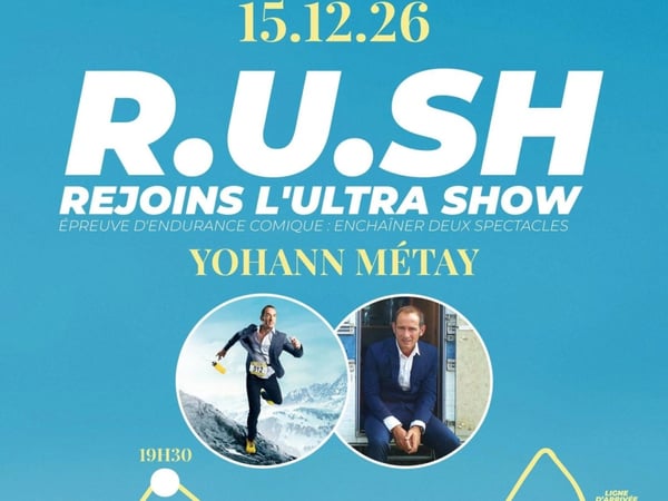 R.U.SH Rejoint L'Ultra Show de Yohann Métay