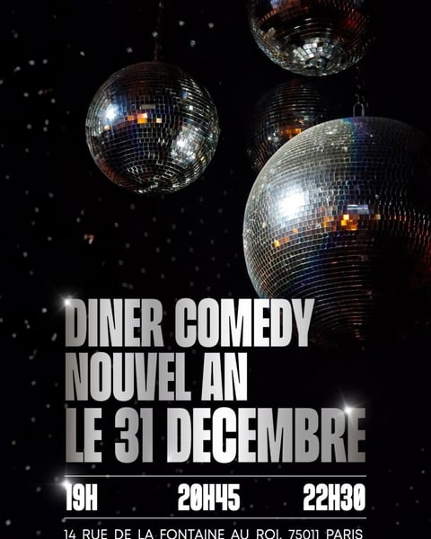 Diner Comedy, Réveillon Saint-Sylvestre Nouvel an