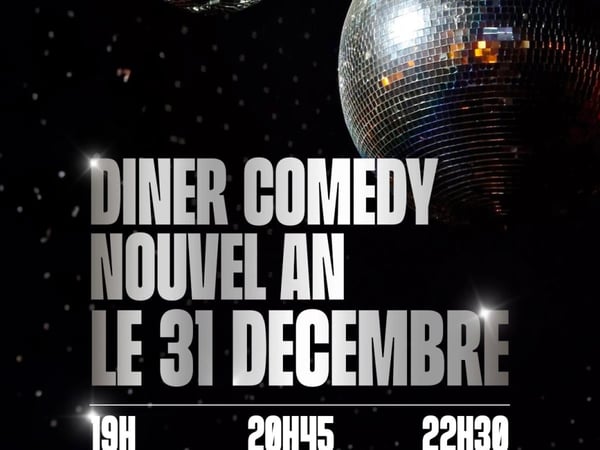 Diner Comedy, Réveillon Saint-Sylvestre Nouvel an