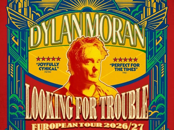 Dylan Moran, Looking For Trouble