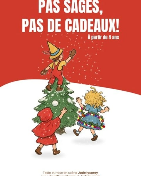 Pas sages, pas de cadeaux !