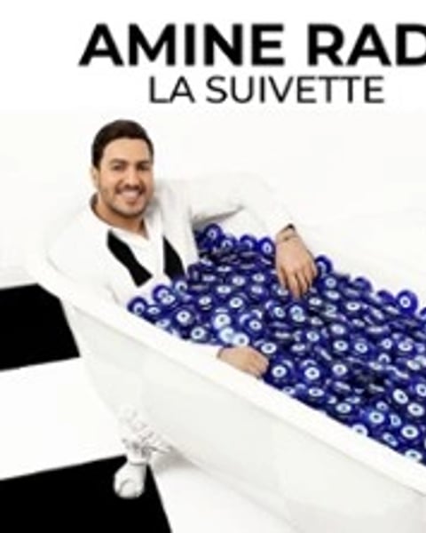 Amine Radi - La Suivette - Palais des Glaces, Paris